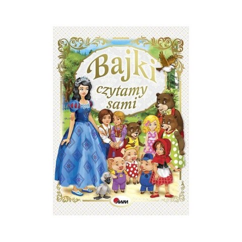 Bajki czytamy sami AWM WYDAWNICTWO