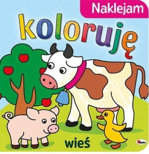 NAKLEJAM KOLORUJĘ WIEŚ AWM WYDAWNICTWO